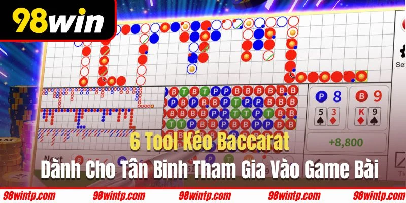 Tool kéo Baccarat